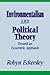 Environmentalism and Political Theory: Toward an Ecocentric Approach (Environ Public Policy (Dis))