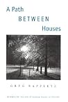 A Path Between Houses (Brittingham Prize in Poetry)