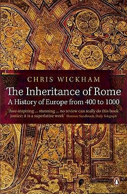 Portada de The Inheritance of Rome: A History of Europe from 400 to 1000, de Chris Wickham
