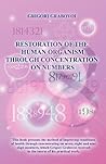 Restoration of the Human Organism through Concentration on Numbers