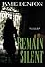 Remain Silent