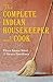 The Complete Indian Houseke...
