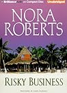 Risky Business by Nora Roberts