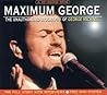 Maximum George: The Unauthorised Biography of George Michael (Maximum series)