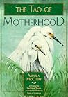 The Tao of Mother...