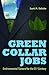 Green Collar Jobs: Environm...
