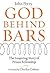 God Behind Bars: The Amazing Story Of Prison Fellowship