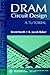 DRAM Circuit Design: A Tutorial (IEEE Press Series on Microelectronic Systems)
