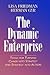 The Dynamic Enterprise: Tools for Turning Chaos into Strategy and Strategy into Action