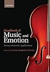 Handbook of Music and Emotion: Theory, Research, Application Handbook of Music and Emotion: Theory, Research, Application