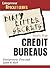 Dirty Little Secrets: What the Credit Bureaus Won't Tell You