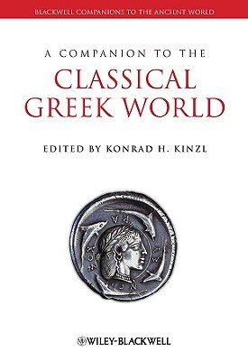 A Companion to the Classical Greek World (Hardcover)