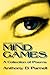 Mind Games: A Collection of...