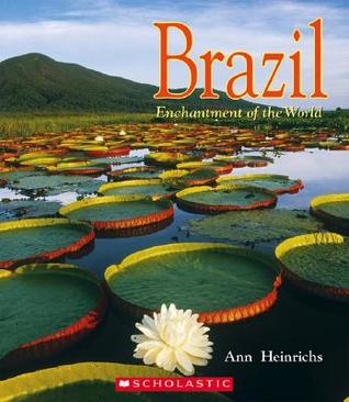 Brazil (Enchantment of the World, Second Series)