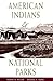 American Indians and National Parks