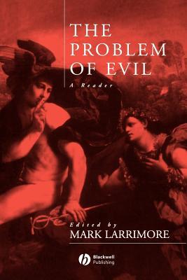 The Problem of Evil: A Reader (Paperback)