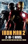 Iron Man 2: 2 in 1 Movie Novelization