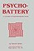 Psychobattery: A Chronicle ...