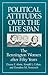 Political Attitudes over the Life Span: The Bennington Women after Fifty Years (Life Course Studies)
