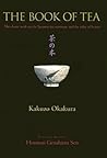 The Book of Tea by Kakuzō Okakura