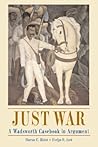 Just War: A Wadsworth Casebook in Argument (with InfoTrac)