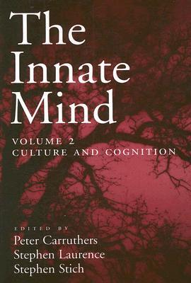 The Innate Mind: Volume 2: Culture and Cognition (Paperback)