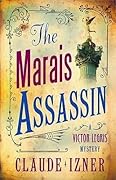 The Marais Assassin