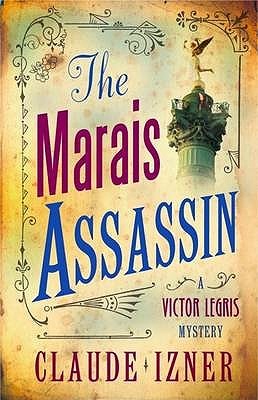 The Marais Assassin (Victor Legris, #4)