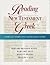 Reading New Testament Greek...