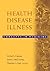Health, Disease, and Illness: Concepts in Medicine