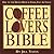Coffee Lover's Bible by Jill Yates