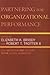 Partnering for Organizational Performance by Elizabeth K. Briody