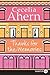 Thanks for the Memories by Cecelia Ahern Thanks for the Memories by Cecelia Ahern