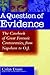 A Question of Evidence: The Casebook of Great Forensic Controversies, from Napoleon to O.J.