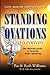 Turn Boring Orations into Standing Ovations by Pat Williams