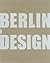 Berlin Design