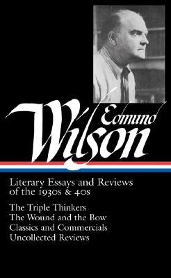 Literary Essays and Reviews of the 1930s & 40s (Hardcover)