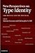 New Perspectives on Type Identity by Simone Gozzano