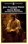 Uncle Remus: His ...