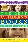 The Best Children's Books of the Year: 100th Anniversary Edition The Best Children's Books of the Year: 100th Anniversary Edition