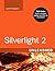 Silverlight 2 Unleashed