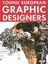 Young European Graphic Designers (English, German, Spanish, French and Italian Edition)