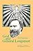 God and General Longstreet by Thomas Lawrence Connelly