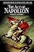 The Age of Napoleon (Greenwood Guides to Historic Events 1500-1900)