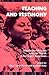 Teaching and Testimony: Rigoberta Menchu and the North American Classroom (Interruptions Border Testimon)