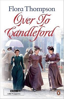 Over to Candleford (Paperback)
