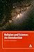 Religion and Science: An Introduction