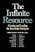 The Infinite Resource: Crea...