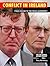Conflict in Ireland by Tony McAleavy