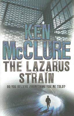 The Lazarus Strain (Dr Steven Dunbar, #6)
